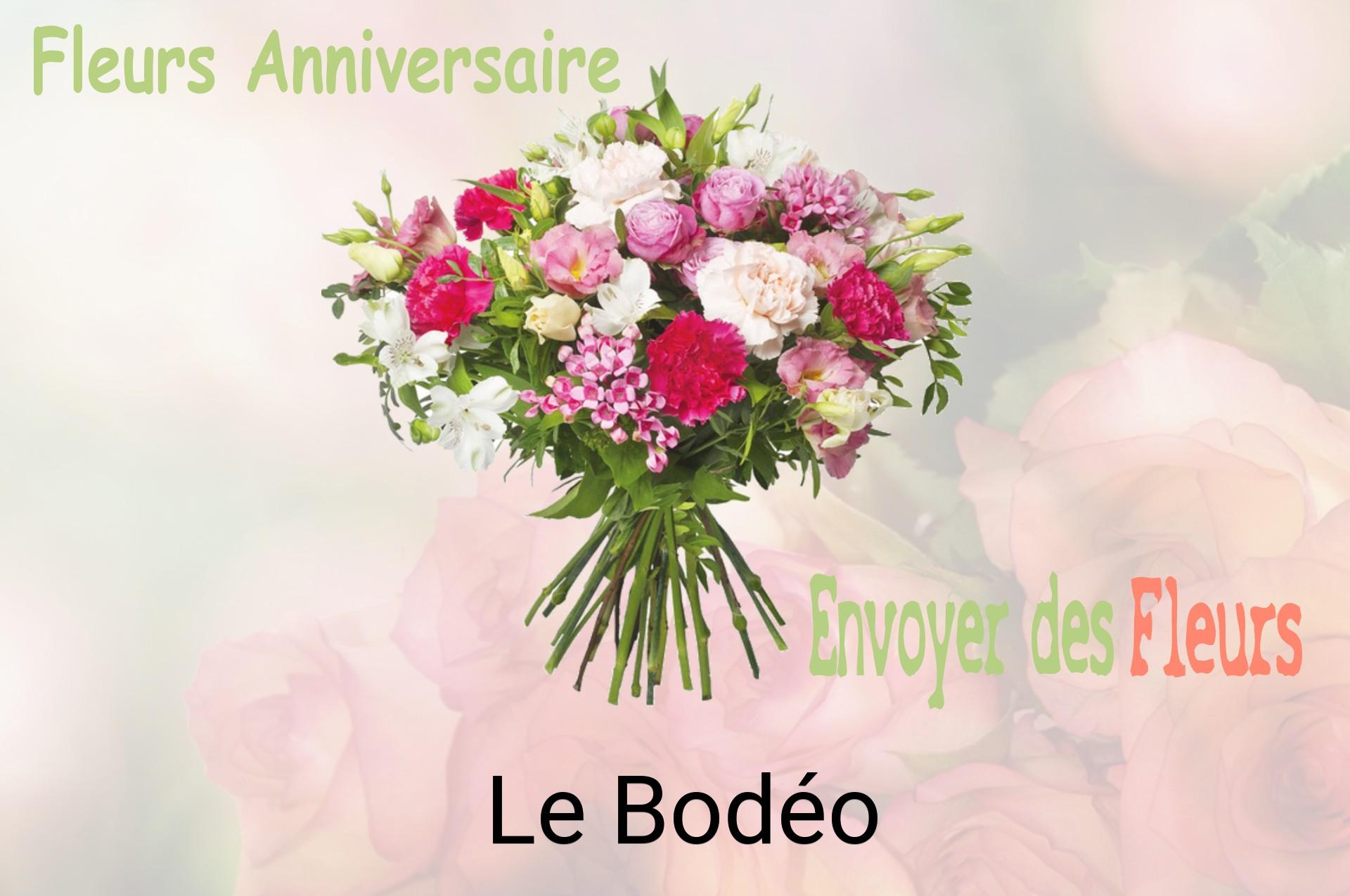 Bouquet de fleurs d’anniversaire livré à Le Bodéo